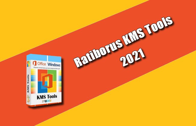 Ratiborus KMS Tools 2021 Torrent Torrent Francais 2023
