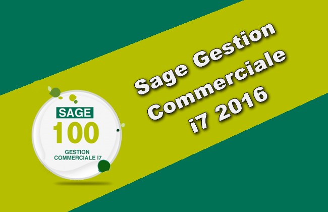 Sage Gestion Commerciale I7 2016 French Torrent Francais 2020