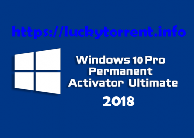 Windows 10 Permanent Activator 2018 Torrent