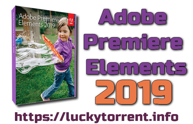 Adobe Premiere Elements 2019 64Bit Torrent