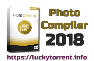 Photo Compiler 2018 Torrent