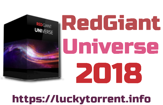 RedGiant Universe 2018 Torrent