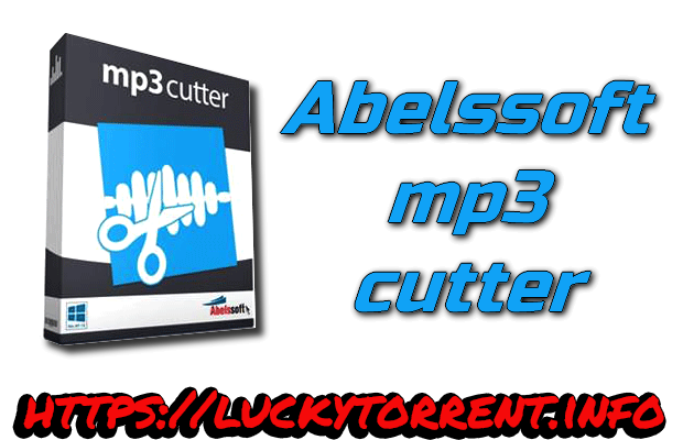 Abelssoft mp3 cutter Torrent