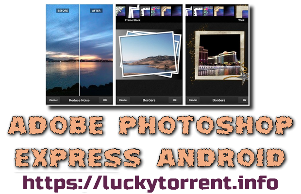 Adobe Photoshop Express Android Torrent