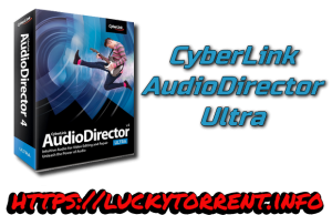 CyberLink AudioDirector Ultra + Crack