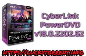 CyberLink PowerDVD 18 Torrent