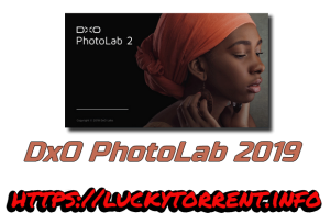 DxO PhotoLab 2019 Torrent