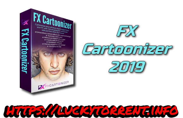 FX Cartoonizer 2019 + Crack