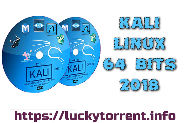 KALI LINUX 64 BITS 2018 Torrent