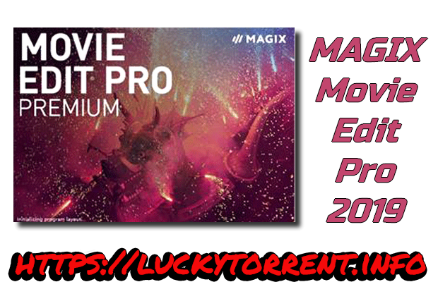 MAGIX Movie Edit Pro 2019 Torrent