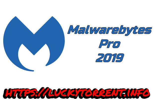 Malwarebytes 2019 Torrent
