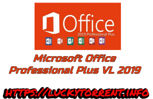 Microsoft Office Professional Plus VL 2019 Torrent