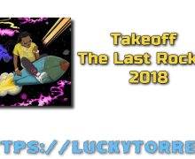 Takeoff The Last Rocket 2018 Mp3 Torrent
