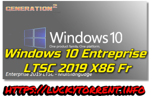 Windows 10 Entreprise LTSC 2019 X86 Fr Torrent
