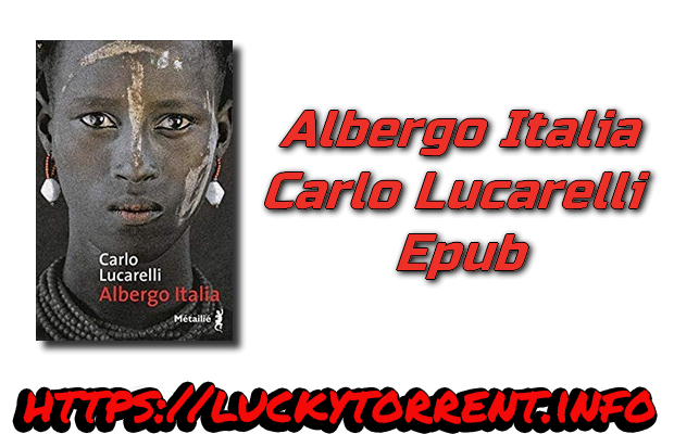 Albergo Italia Carlo Lucarelli Epub