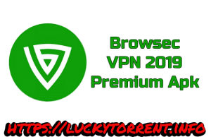 Browsec VPN 2019 Premium Apk