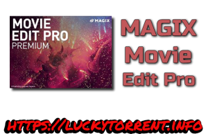 MAGIX Movie Edit Pro Torrent