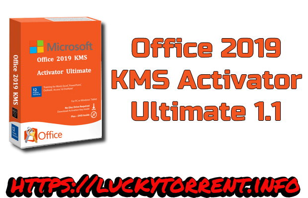 Office 2019 KMS Activator Ultimate 1.1 Torrent
