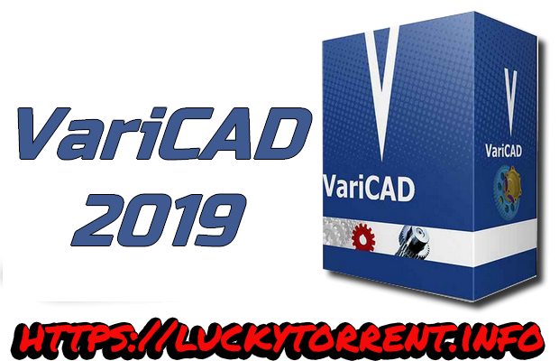VariCAD 2019 Torrent