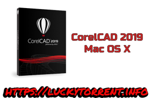CorelCAD 2019 Torrent Mac OS X