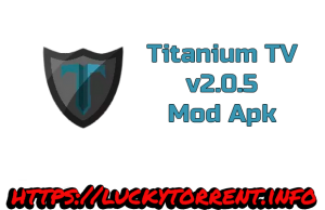 Titanium TV v2.0.5 Mod Apk