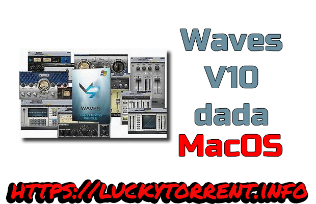 Waves V10 dada Torrent