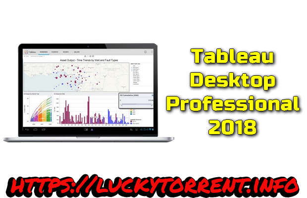 Tableau Desktop Professional Edition 2018 Torrent