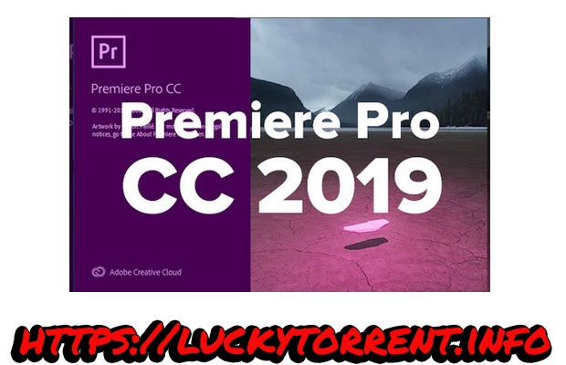 Adobe Premiere Pro CC 2019 13.1.0.193 x64 multilingue
