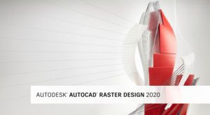AutoCAD Raster Design 2020 Torrent