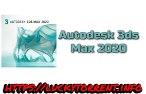 Autodesk 3ds Max 2020 Torrent
