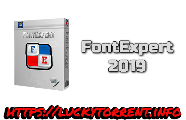 FontExpert 2019 Torrent