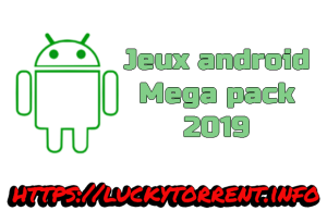 Jeux android Mega pack 2019