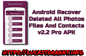 Recover Deleted All Photos, Files And Contacts v2.2 Pro APK