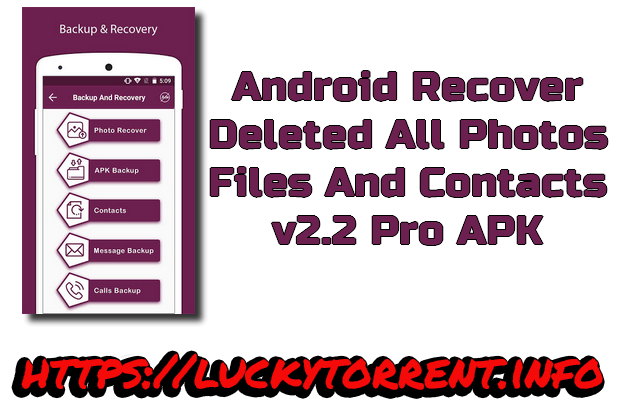 Recover Deleted All Photos, Files And Contacts v2.2 Pro APK