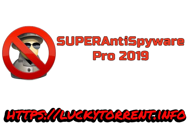 SUPERAntiSpyware Pro 2019 Torrent