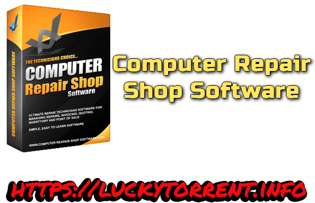 Computer Repair Shop Software 2019 Torrent