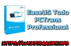EaseUS Todo PCTrans Professional Torrent