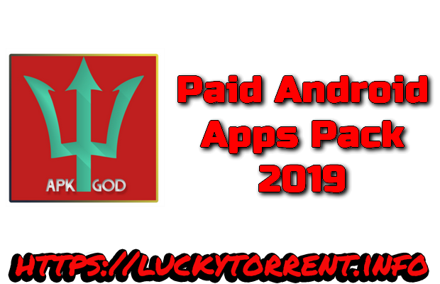 Paid Android Apps Pack 2019 Torrent