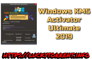 Windows KMS Activator Ultimate 2019 Torrent