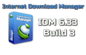 Internet Download Manager IDM 6.33 Build 3 incl Patch