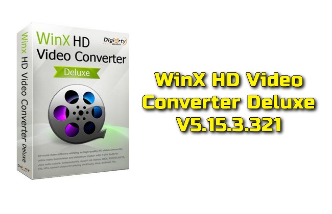 WinX HD Video Converter Deluxe 5.15.3.321