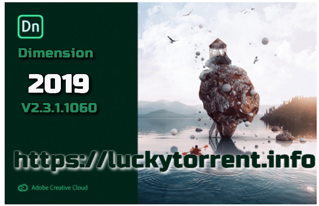 Adobe Dimension CC 2019 v2.3.1.1060 Torrent