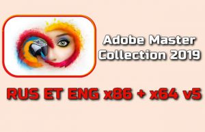 Adobe Master Collection 2019 RUS-ENG Torrent