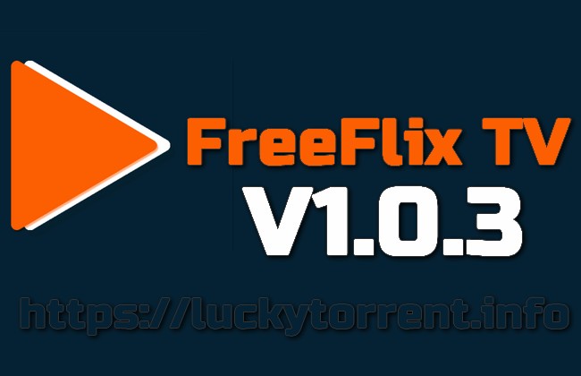FreeFlix TV v1.0.3 APK