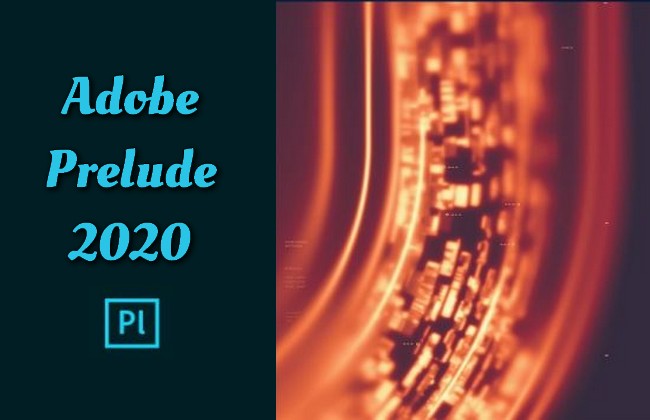 Adobe Prelude 2020