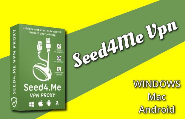 seed4me vpn for windows