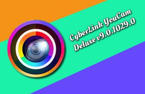 CyberLink YouCam Deluxe v9.0.1029.0 Torrent