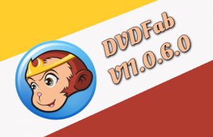 DVDFab 11.0.6.0