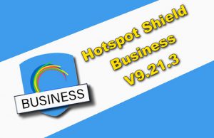 Hotspot Shield Business 9.21.3