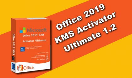 office 2019 kms activator 2021 office 2019 kms activator 2021